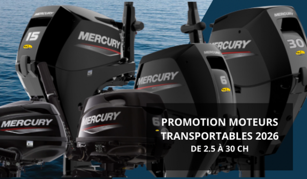 Promotion moteurs transportables Mercury 2026